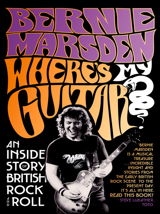 Title details for Where's My Guitar? by Bernie Marsden - Available